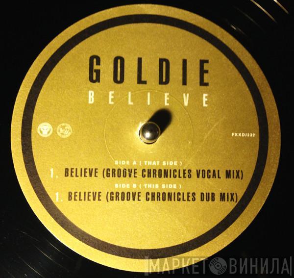 Goldie - Believe (Groove Chronicles Remixes)