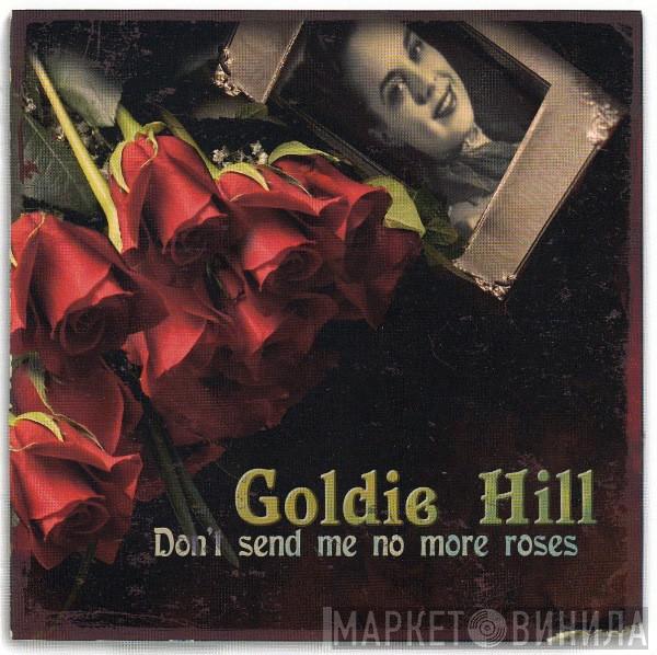 Goldie Hill - Don't Send Me No More Roses