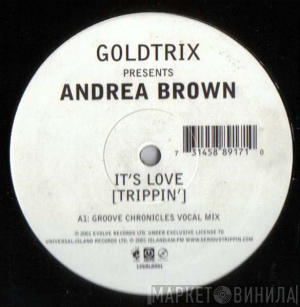  Goldtrix  - It's Love (Trippin')