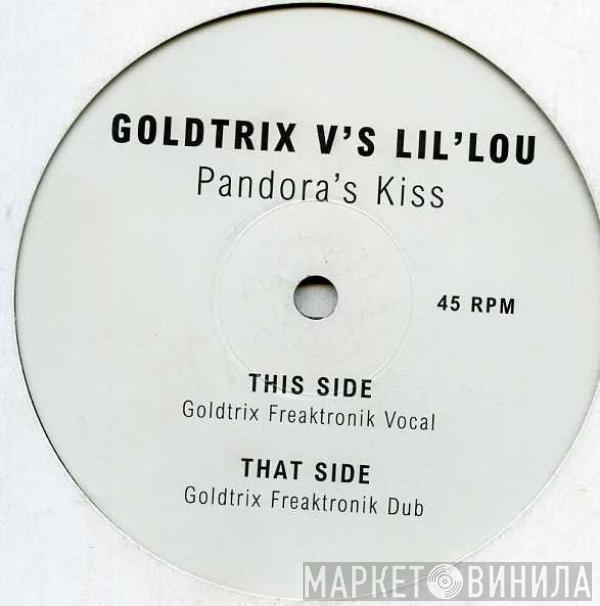 Goldtrix, Lil' Lou - Pandora's Kiss