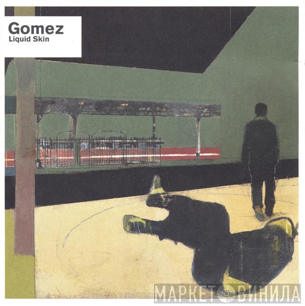  Gomez  - Liquid Skin