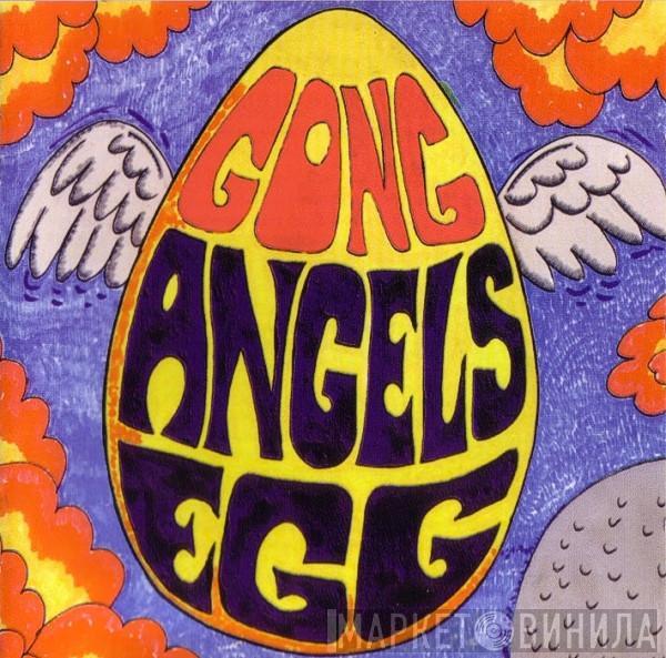  Gong  - Angels Egg
