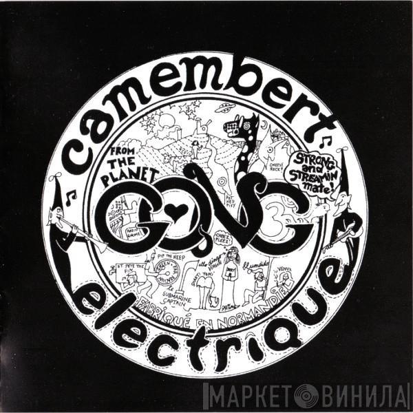  Gong  - Camembert Electrique