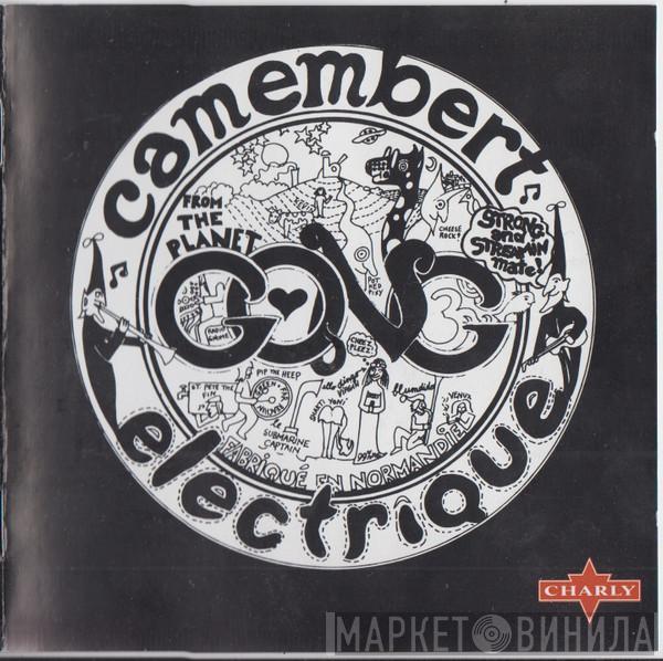  Gong  - Camembert Electrique