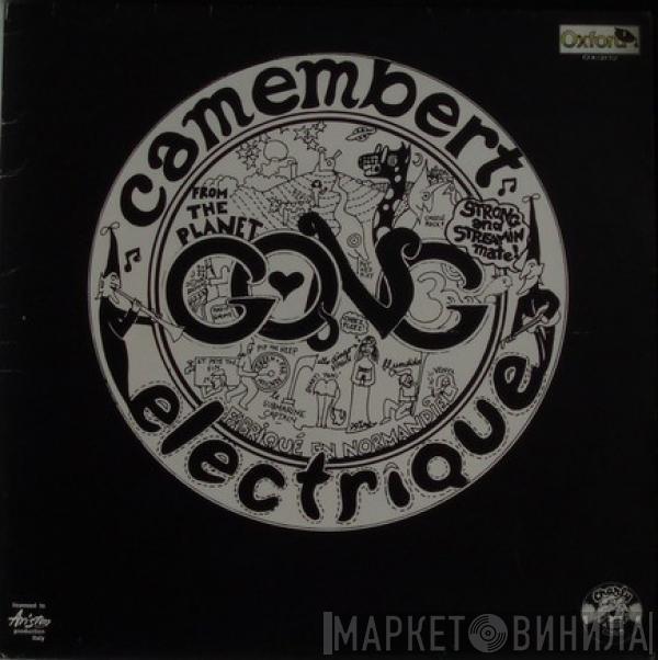  Gong  - Camembert Electrique