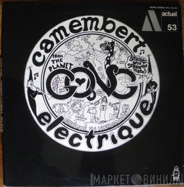  Gong  - Camembert Electrique