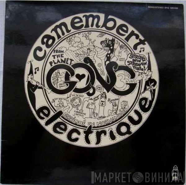  Gong  - Camembert Electrique