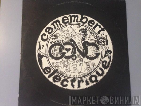  Gong  - Camembert Electrique