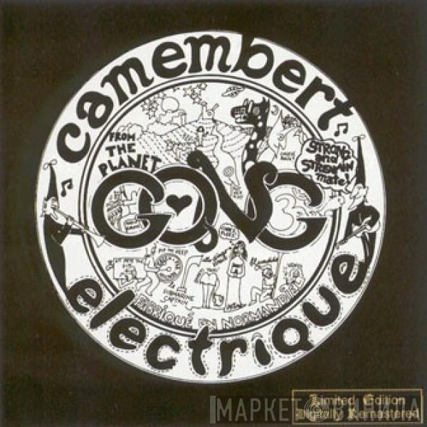  Gong  - Camembert Electrique