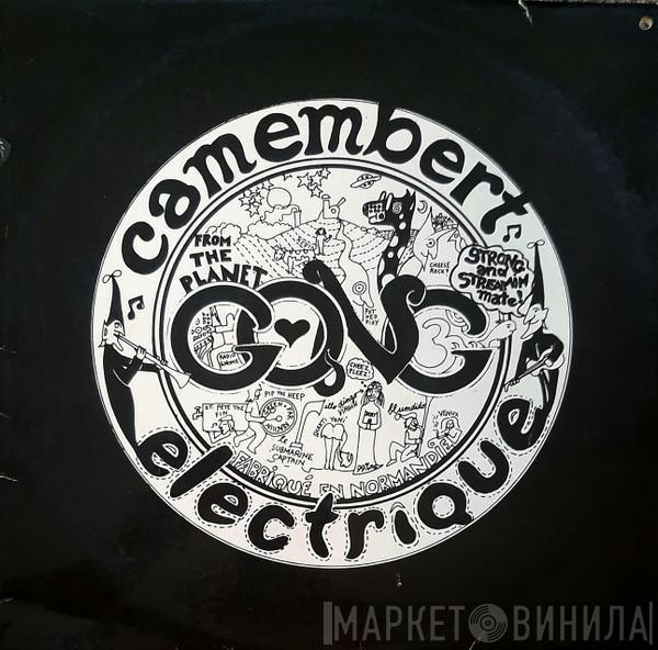  Gong  - Camembert Electrique