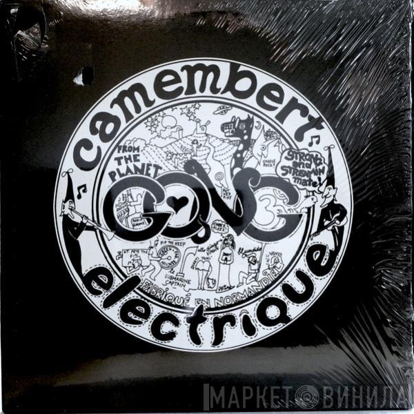  Gong  - Camembert Electrique