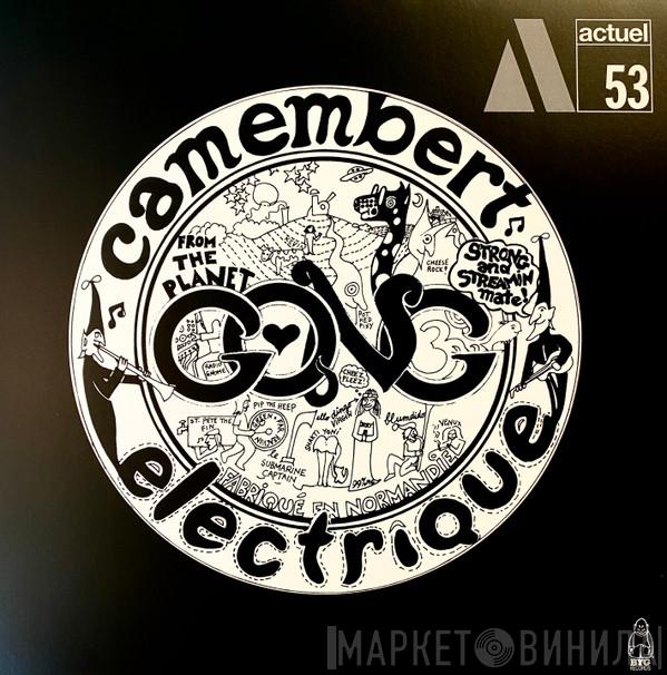  Gong  - Camembert Electrique
