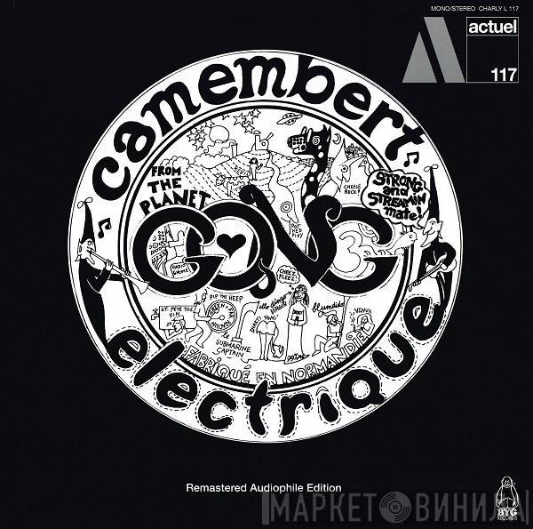  Gong  - Camembert Electrique