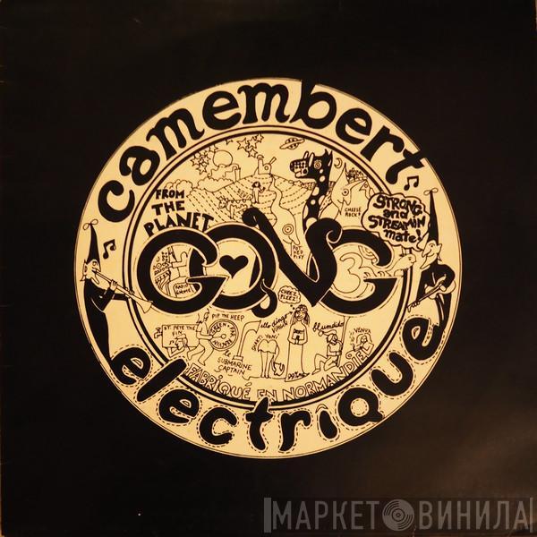  Gong  - Camembert Electrique