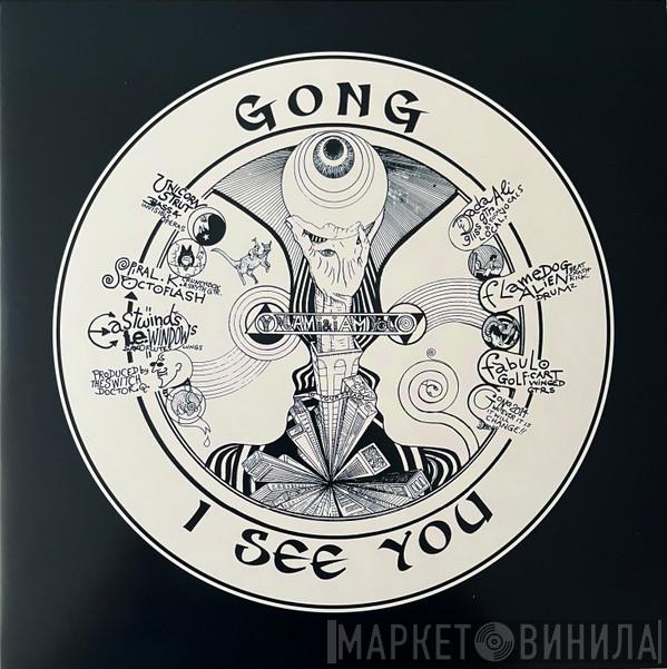  Gong  - I See You