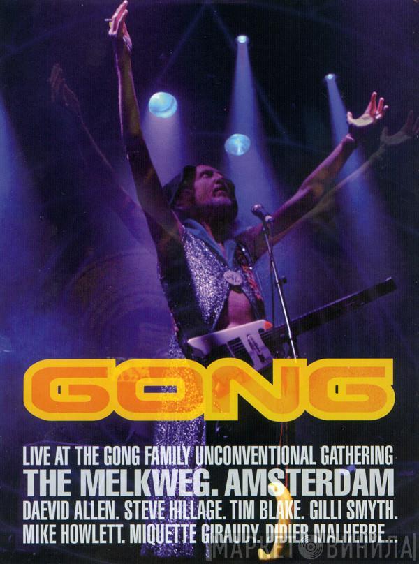 Gong - Ungong 06 - Live At The Gong Family Unconventional Gathering, The Melkweg, Amsterdam