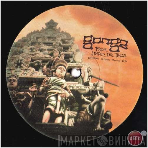 Gonga - From Under The Trees