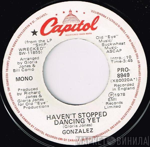  Gonzalez  - Haven't Stopped Dancing Yet
