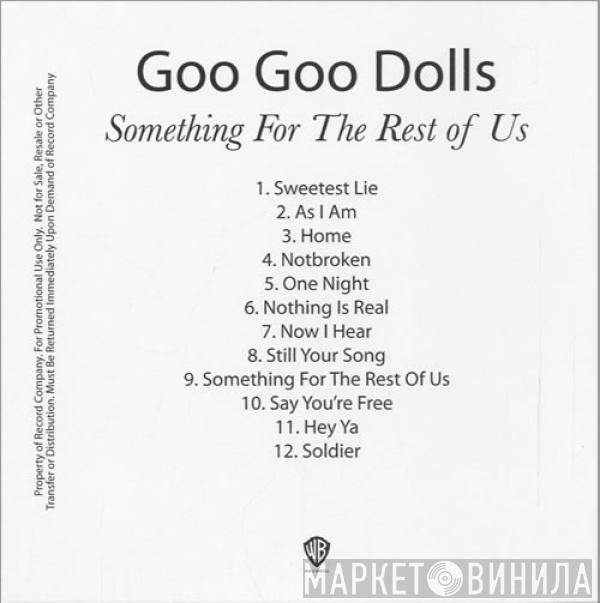  Goo Goo Dolls  - Something For The Rest Of Us