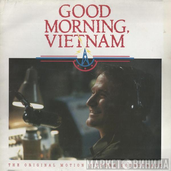  - Good Morning, Vietnam (The Original Motion Picture Soundtrack)
