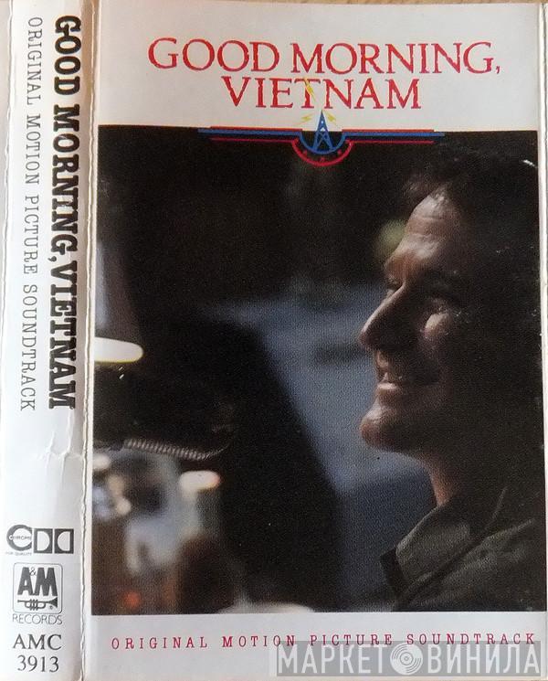  - Good Morning, Vietnam