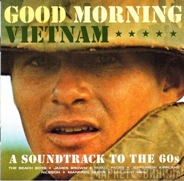  - Good Morning Vietnam