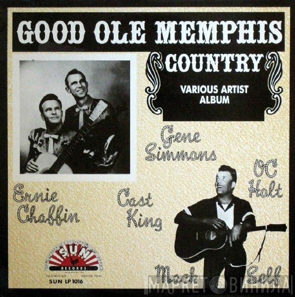  - Good Ole Memphis Country