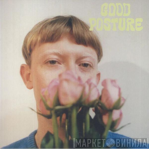 Good Posture - Changin’