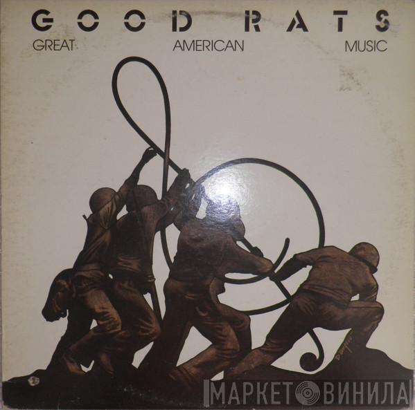 Good Rats - Great American Music