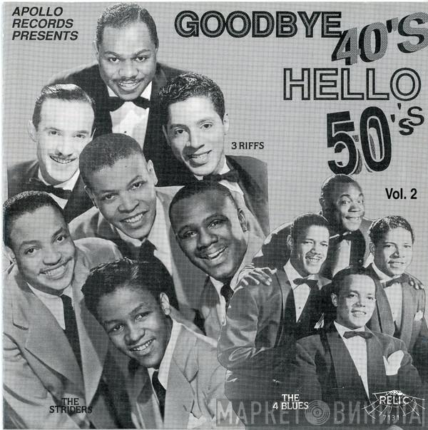  - Goodbye 40's, Hello 50's, Vol. 2