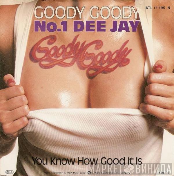 Goody Goody - No.1 Dee Jay
