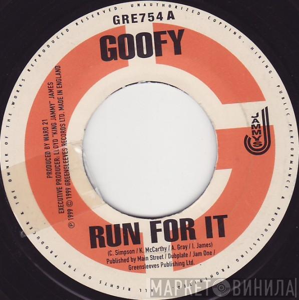 Goofy, Red Rat - Run For It / Naa Naa