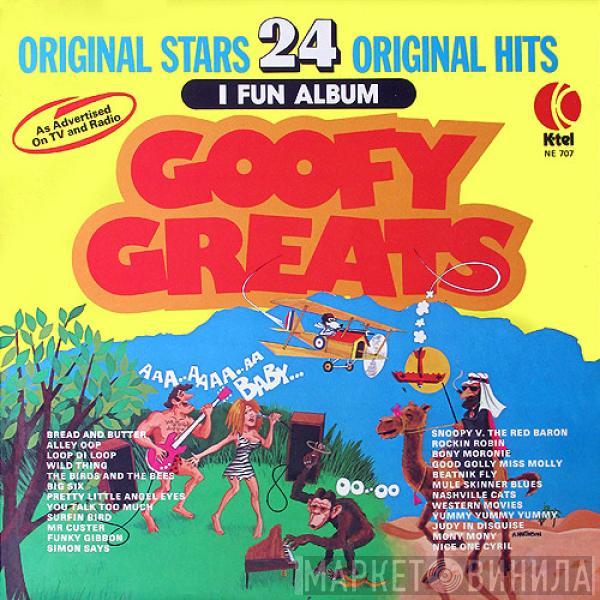  - Goofy Greats