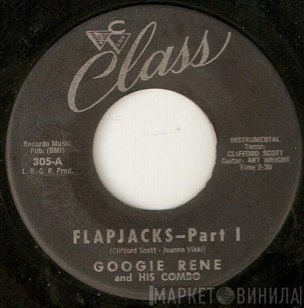 Googie Rene Combo - Flapjacks Part I / Flapjacks Part II