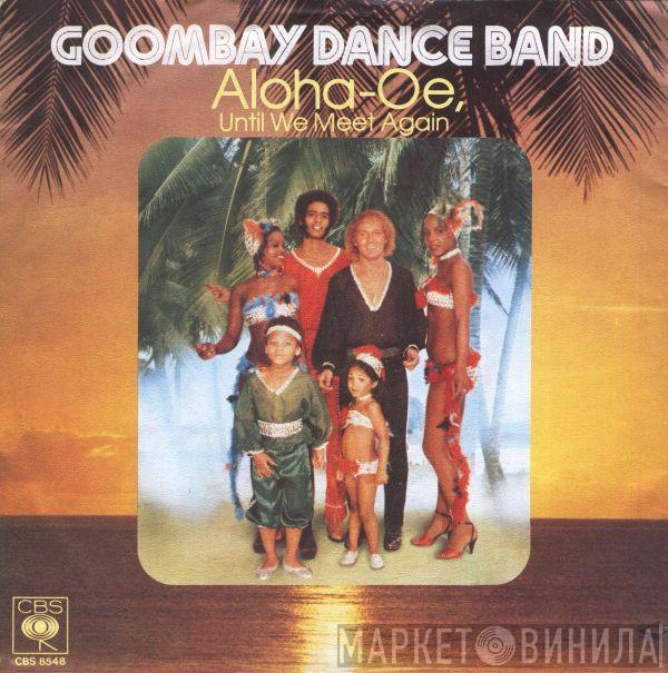 Goombay Dance Band - Aloha-Oe, Until We Meet Again