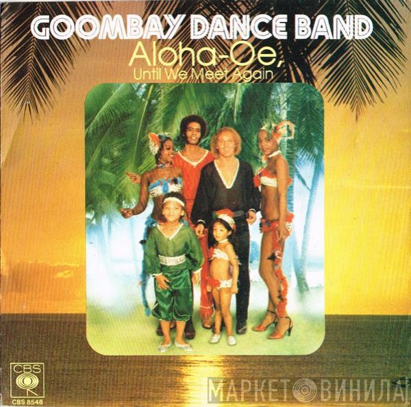 Goombay Dance Band - Aloha-Oe, Until We Meet Again