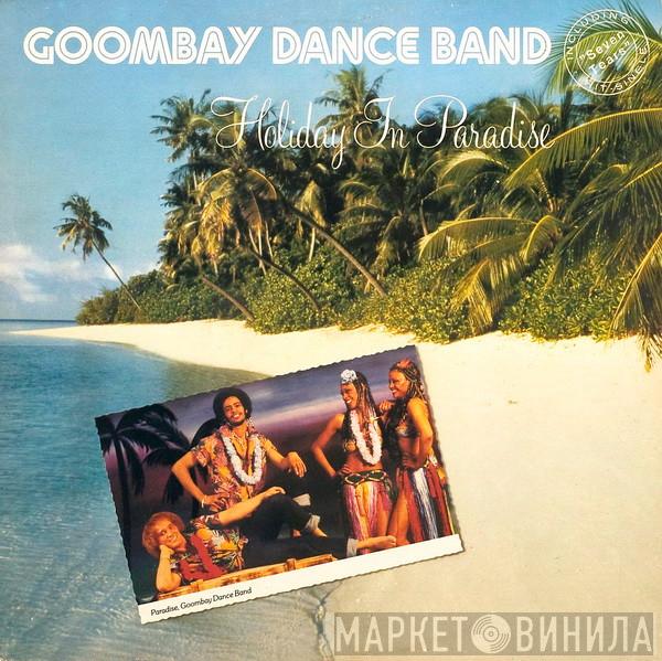 Goombay Dance Band - Holiday In Paradise
