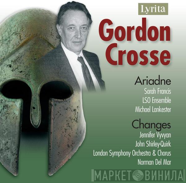 Gordon Crosse - Ariadne - Changes