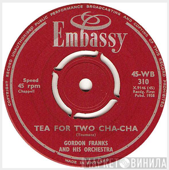 Gordon Franks And His Orchestra - Tea For Two Cha-Cha