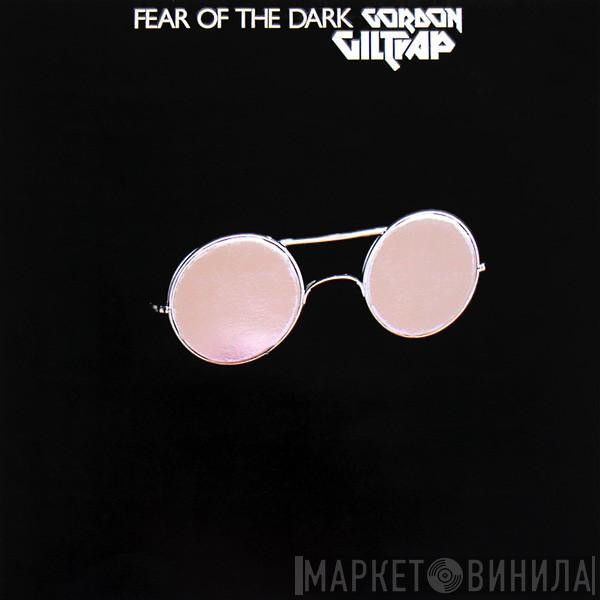 Gordon Giltrap - Fear Of The Dark