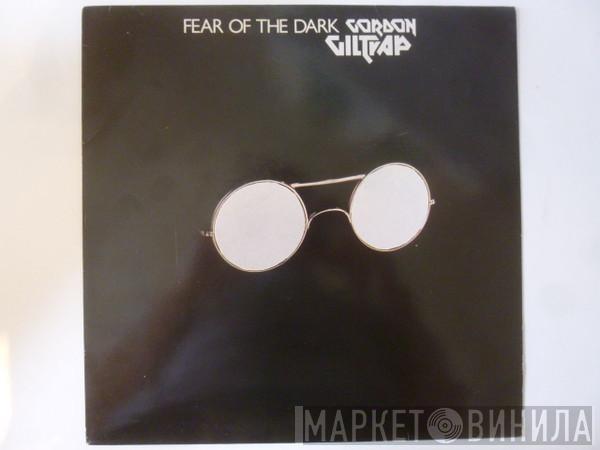  Gordon Giltrap  - Fear Of The Dark