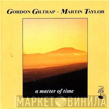 Gordon Giltrap, Martin Taylor - A Matter Of Time
