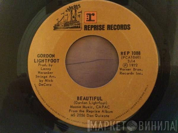  Gordon Lightfoot  - Beautiful / Don Quixote