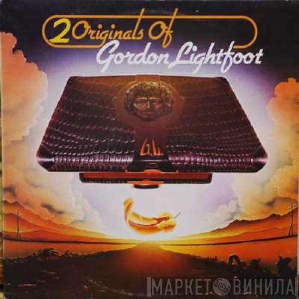 Gordon Lightfoot - 2 Originals Of Gordon Lightfoot