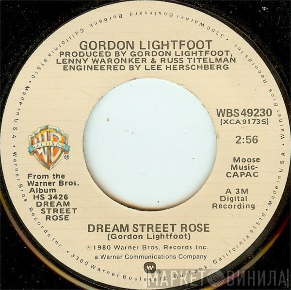 Gordon Lightfoot - Dream Street Rose