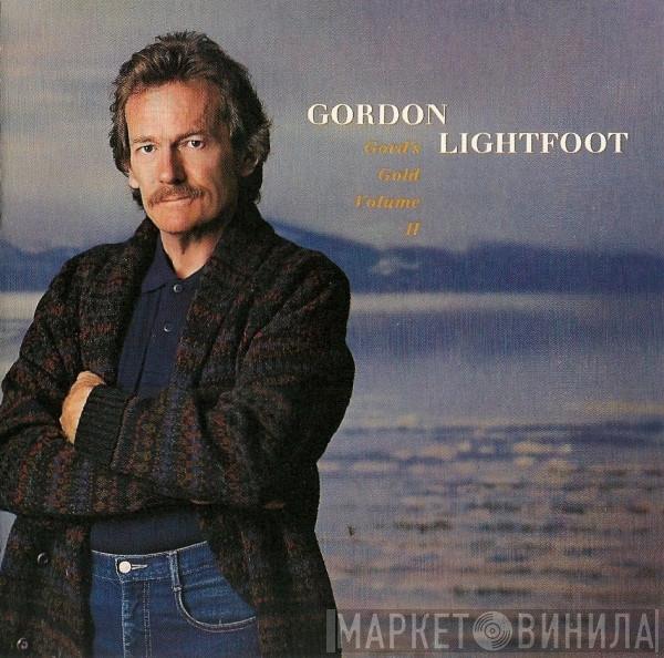 Gordon Lightfoot - Gord's Gold Volume II