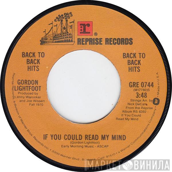 Gordon Lightfoot - If You Could Read My Mind / Me And Bobby McGee