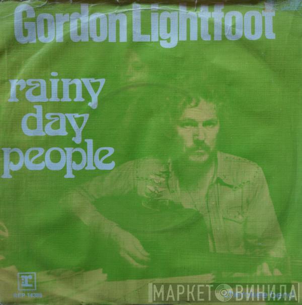  Gordon Lightfoot  - Rainy Day People