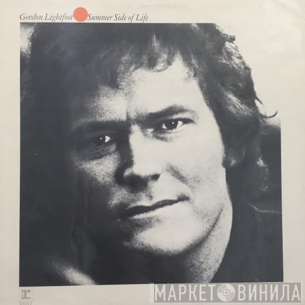  Gordon Lightfoot  - Summer Side Of Life