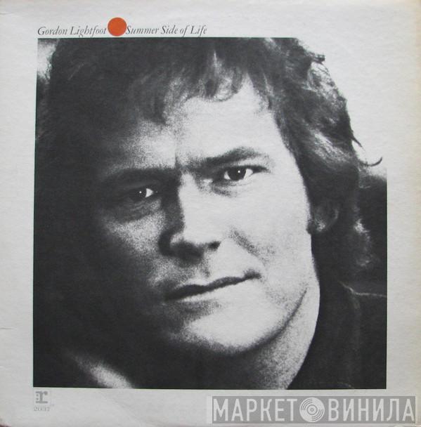  Gordon Lightfoot  - Summer Side Of Life